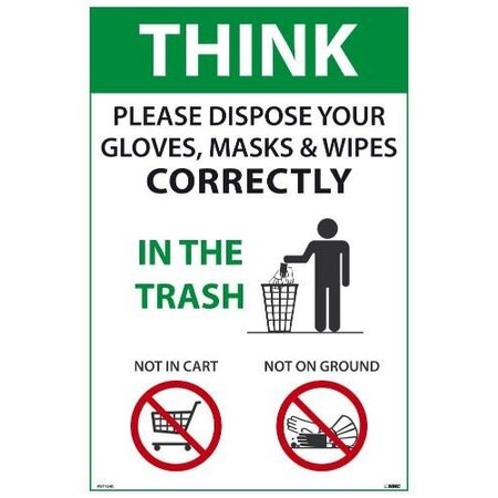 Nmc Poster, THINK PLEASE DISPOSE OF PROPERLY, Unrippable Vinyl 015, 18 H x 12 W in PST154C
